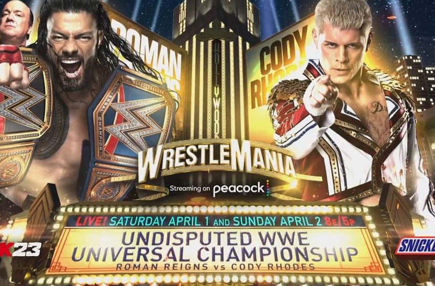  WrestleMania 2023: Match Card, How to Watch, Start Times